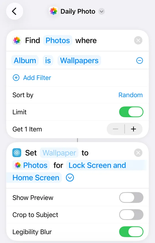 The Daily Photo shortcut on iOS 26: Find Photos where Album is Wallpapers, Sort by Random, Limit on, Get 1 Item; then Set Wallpaper to Photos for Lock Screen and Home Screen, with Show Preview and Crop to Subject off.
